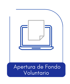 Apertura de Fondo Voluntario