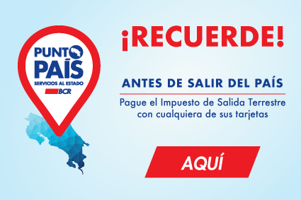 Pague su Impuesto de Salida Terrestre en el BCR