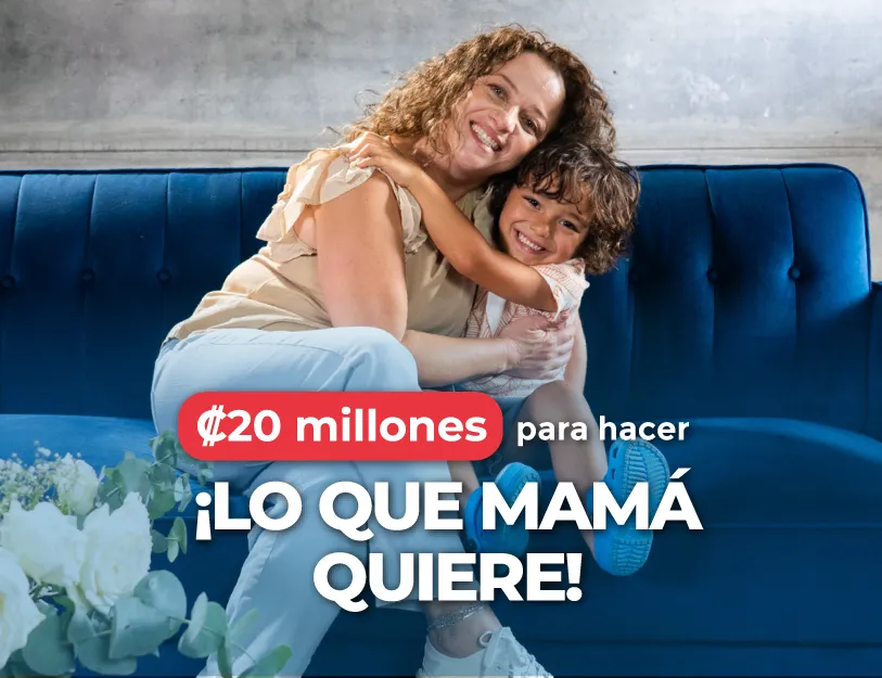 20 millones para hacer ¡Lo que mamá quiere!