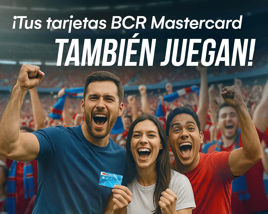 ¡Gana hasta un 45% de cashback con tu tarjeta BCR  Mastercard!